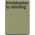 Introduction To Retailing