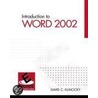 Introduction To Word 2002 door David C. Kuncicky