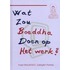 Wat zou Boeddha doen op het werk?