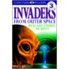Invaders from Outer Space by Philip Brookes