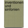 Inventionen und Sinfonien by Johann Sebastian Bach