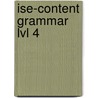Ise-Content Grammar Lvl 4 door Sokolik