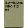 Ise-Visions Intro-Std Txt door Diana S. Newman