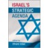 Israel's Strategic Agenda
