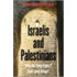 Israelis and Palestinians