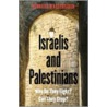 Israelis and Palestinians door Bernard Wasserstein