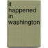 It Happened in Washington