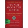 It's Not About The Coffee door Janet M. Goldstein