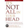 It's Not All in Your Head door Susan Anderson Swedo