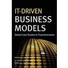 It-Driven Business Models by Hubert Osterle
