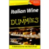 Italian Wines For Dummies by Mary Ewing-Mulligan