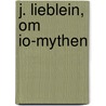 J. Lieblein, Om Io-Mythen door Universitetet I. Oslo