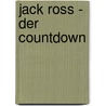 Jack Ross - Der Countdown door Damaris Kofmehl