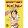 Jake Drake, Teacher's Pet by Andrew Clements