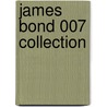 James Bond 007 Collection door Onbekend
