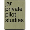 Jar Private Pilot Studies by Phil Croucher