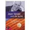 Jean Vanier und die Arche door Kathryn Spink