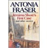 Jemima Shore's First Case by Antonia Fraser