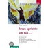 Jesus spricht: Ich bin...