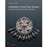 Jewellery From The Orient door Wolf-Dieter Seiwert