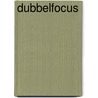 Dubbelfocus