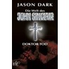 John Sinclair. Doktor Tod door Jason Dark