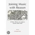 Joining Music With Reason