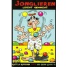 Jonglieren leicht gemacht door Ronald Rippchen