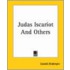 Judas Iscariot and Others