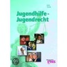 Jugendhilfe - Jugendrecht by Arnold Bohle