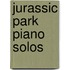 Jurassic Park Piano Solos