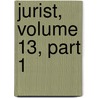 Jurist, Volume 13, Part 1 door Britain Great Britain