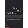 Justice And Self-Interest by Susan Clayton