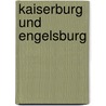 Kaiserburg Und Engelsburg door Luise Mühlbach