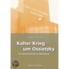 Kalter Krieg um Ossietzky door Rainer Rheude