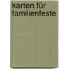 Karten für Familienfeste by Armin Täubner