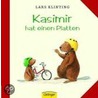 Kasimir hat einen Platten by Lars Klinting