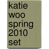 Katie Woo Spring 2010 Set door Tammie Lyon