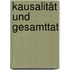 Kausalität und Gesamttat