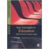 Key Concepts in Education