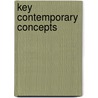 Key Contemporary Concepts by Margaroni John Lechte