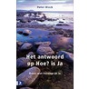Het antwoord op Hoe? is Ja door P. Block