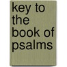 Key to the Book of Psalms door Thomas Boys