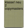 Klasse! Neu 2 Copymasters door Sharon Brien