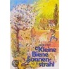 Kleine Biene Sonnenstrahl door Jakob Streit