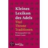 Kleines Lexikon des Adels by Unknown