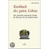 Kochbuch des guten Lebens