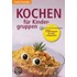Kochen für Kindergruppen
