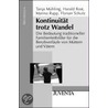 Kontinuität trotz Wandel by Tanja Mühling