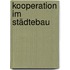 Kooperation im Städtebau